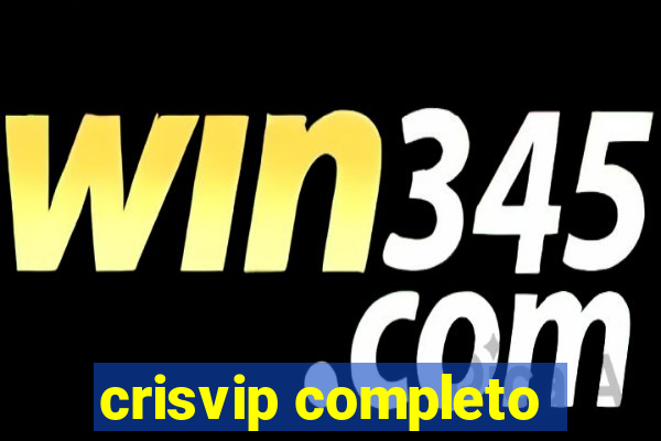 crisvip completo